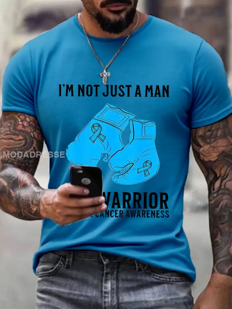 Jag är inte bara en man. Jag är en krigare prostatacancer medvetenhet. blå / S