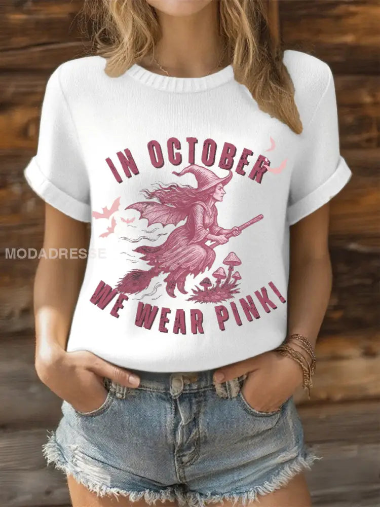 Kvinnor i oktober bär vi rosa häxtoppar. vitt / S
