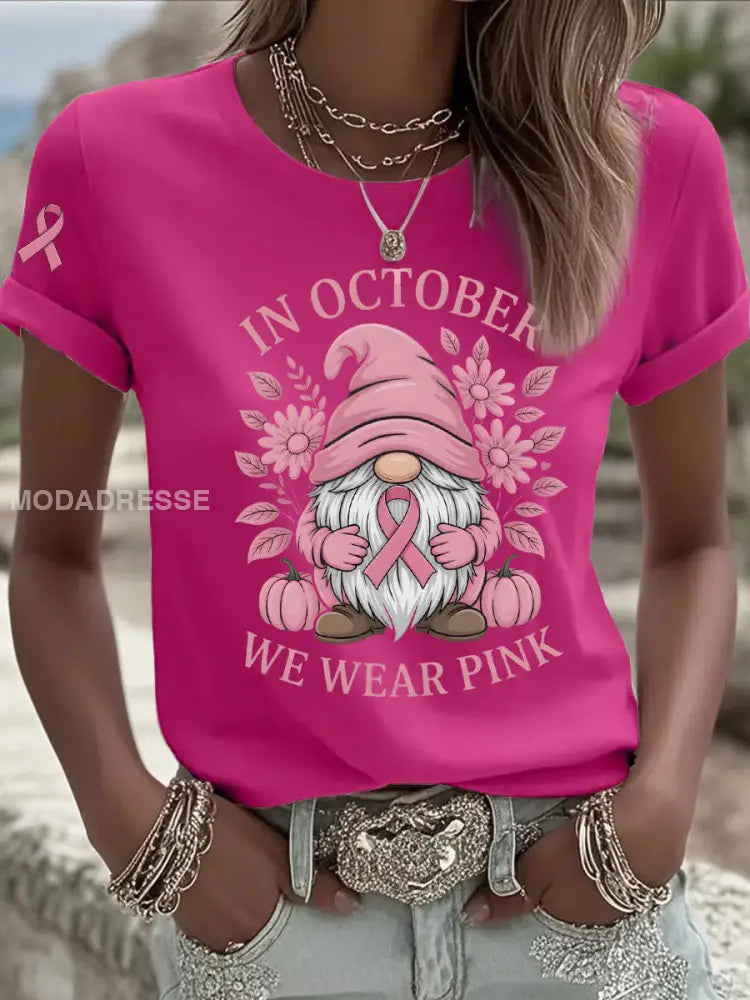 Kvinnors bröstcancer medvetenhet I oktober vi bär rosa tryck Casual T-shirt rosröd / S