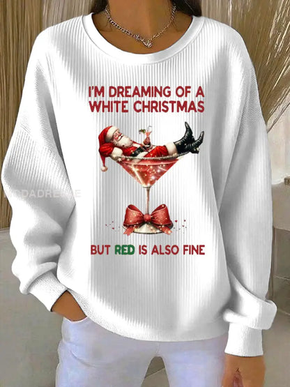 Kvinnors jag drömmer om en vit jul men röd är också fin Ribbed Round-Hack Sweatshirt vit / S