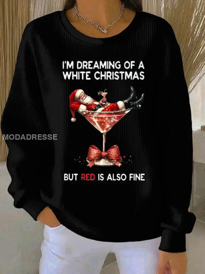 Kvinnors jag drömmer om en vit jul men röd är också fin Ribbed Round-Hack Sweatshirt svart / S