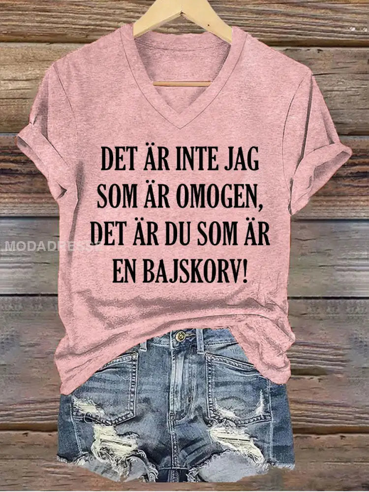 Kvinnors Sveriges lustigt Det är inte att jag är omogen tryckt T-shirt runk / S