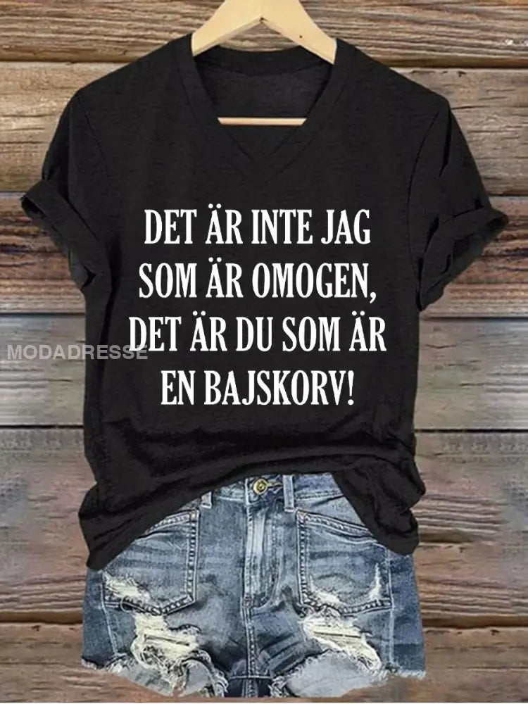 Kvinnors Sveriges lustigt Det är inte att jag är omogen tryckt T-shirt svart / S
