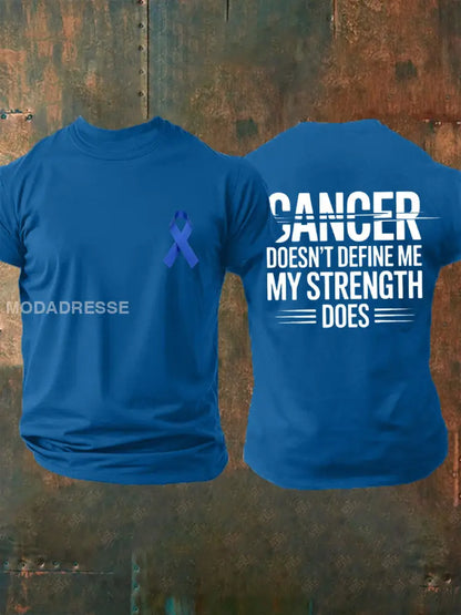 Mäns cancer definierar inte mig. Min styrka gör T shirts. blå / S