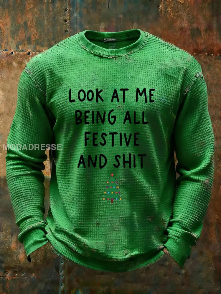 Mäns titta på mig som är festlig och skitsnackad t-shirt grön / S