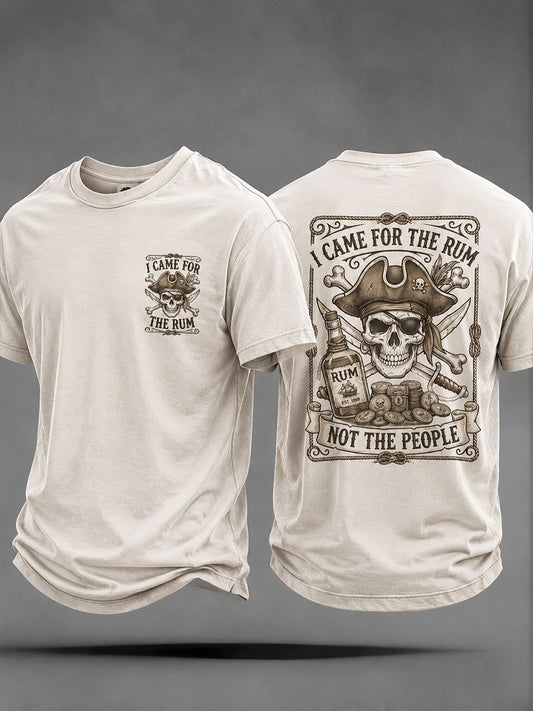 "Jag kom för rom, inte folket" Fun Pirate Rum Casual Unisex T-shirt